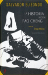 HISTORIA SEGUN PAO CHENG, LA