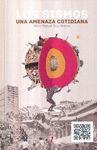 SISMOS UNA AMENAZA COTIDIANA, LOS