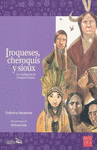 IROQUESES CHEROQUIS Y SIOUX
