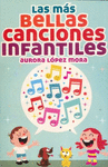 LAS MAS BELLAS CANCIONES INFANTILES