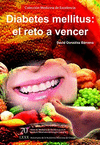 DIABETES MELLITUS EL RETO A VENCER