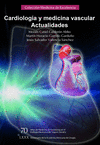 CARDIOLOGIA Y MEDICINA VASCULAR ACTUALIDADES