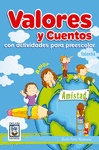 VALORES Y CUENTOS CON ACTIVIDADES PARA PREESCOLAR