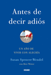 ANTES DE DECIR ADIOS UN A�O DE VIVIR CON ALEGRIA