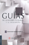 GUIAS DE AUDITORIA INTEGRAL Y AL DESEMPE�O