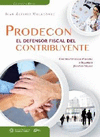 PRODECON EL DEFENSOR FISCAL DEL CONTRIBUYENTE