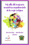 MAS ALLA DEL IMAGINARIO EUROCENTRICO EMPODERAMIENTO DE LA MUJER INDIGENA