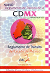 REGLAMENTO DE TRANSITO DEL DISTRITO FEDERAL Y REGLAMENTO DE TRANSITO DEL ESTADO DE MEXICO
