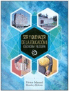SER Y QUEHACER DE LA EDUCACION II - EDUCACION Y FILOSOFIA