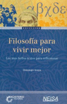 FILOSOFIA PARA VIVIR MEJOR