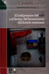 EL INDIGENISMO DEL PAN Y EL FESTEJO DEL BICENTENARIO DEL ESTADO MEXICANO