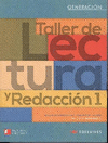GENERACION TALLER DE LECTURA Y REDACCION 1 2DA EDIC