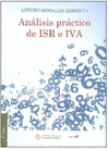 ANALISIS PRACTICO DE ISR E IVA