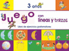 JUEGO CON LINEAS Y TRAZOS 3 AOS LIBRO DE EJERCICIOS GRAFOMOTORES