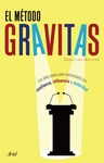 EL METODO GRAVITAS