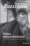 VIDAS DESPERDICIADAS, LA MODERNIDAD Y SUS PARIAS