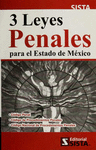 3 LEYES PENALES PARA ESTADO DE MEXICO