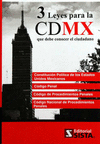 3 LEYES PENALES PARA LA CD MX QUE DEBE CONOCER EL CIUDADANO