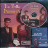 LA BELLA DURMIENTE + CD