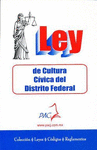 LEY DE CULTURA CIVICA DEL DISTRITO FEDERAL