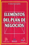 ELEMENTOS DEL PLAN DE NEGOCIOS - 1A. EDICIN