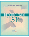 DESCUBRIENDO EL ISR 2019