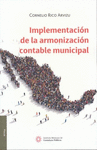 IMPLEMENTACION DE LA ARMONIZACION CONTABLE MUNICIPAL