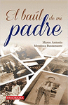 EL BAUL DE MI PADRE