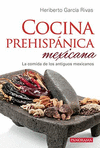 COCINA PREHISPANICA MEXICANA