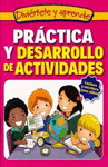 PRACTICA Y DESARROLLO DE ACTIVIDADES