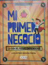 MI PRIMER NEGOCIO (NOVEDAD)