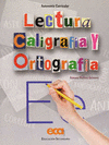 LECTURA CALIGRAFIA Y ORTOGRAFIA (NOVEDAD)