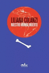 NUESTRO MUNDO MUERTO