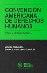 CONVENCION AMERICANA DE DERECHOS HUMANOS CON JURISPRUDENCIA