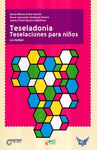 TESELADONIA TESELACIONES PARA NI�OS LA CIUDAD