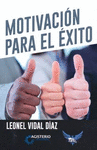 MOTIVACI�N PARA EL EXITO