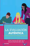 LA EVALUACI�N AUTENTICA