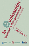 EVALUACION INTEGRAL Y DEL APRENDIZAJE, LA