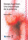 GIORGIO AGAMBEN UNA ARQUEOLOGIA DE LA POTENCIA