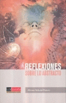 REFLEXIONES SOBRE LO ABSTRACTO