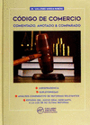 CODIGO DE COMERCIO COMENTADO, ANOTADO & COMPARADO 2018