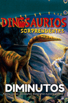 DINOSAURIOS DIMINUTOS
