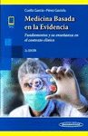 MEDICINA BASADA EN LA EVIDENCIA FUNDAMENTOS Y SU ENSE�ANZA EN EL CONTEXTO CLINICO 2AED INCLUYE EBOOK