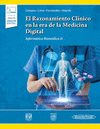 EL RAZONAMIENTO CLINICO EN LA ERA DE LA MEDICINA DIGITAL INFORMATICA BIOMEDICA II +E