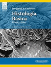 HISTOLOGIA BASICA . TEXTO Y ATLAS 13AED. +E