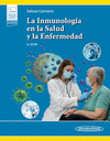 LA INMUNOLOGIA EN LA SALUD Y LA ENFERMEDAD 3AED. +E