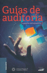 GUIAS DE AUDITORIA (VERSION ESTUDIANTIL), 3 EDICION