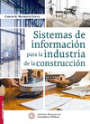 SISTEMAS DE INFORMACION PARA LA INDUATRIA DE LA CONSTRUCCION