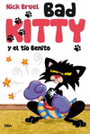 BAD KITTY Y EL T�O BENITO