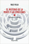 EL MISTERIO DE LA MENTE Y LAS EMOCIONES